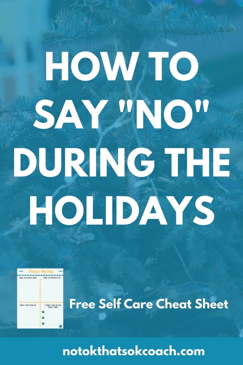 Saying “No” During the Holidays