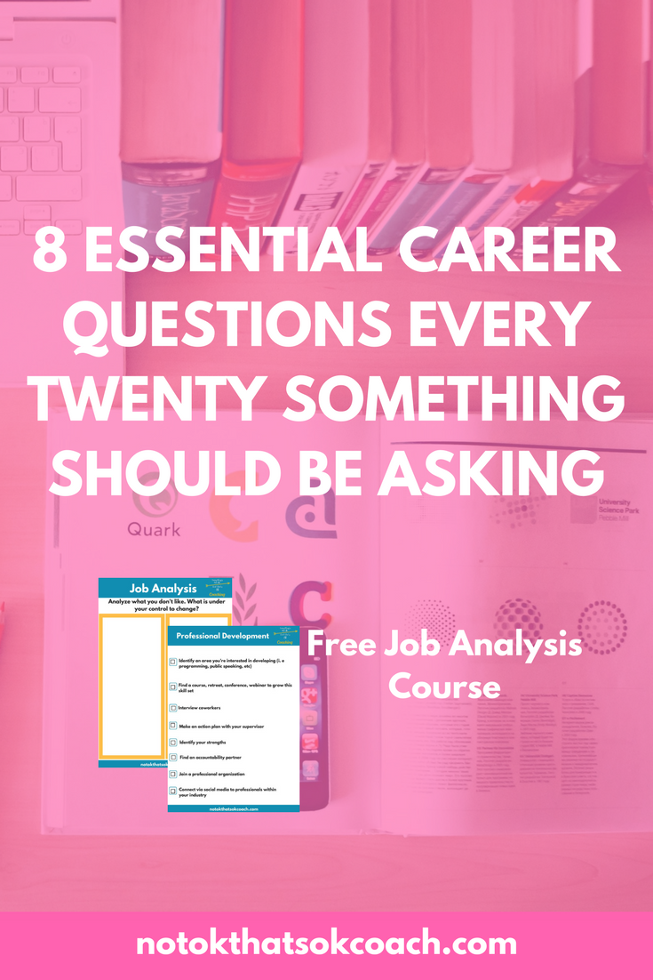 8 Essential Career Questions Every Twenty Something Should Be Asking