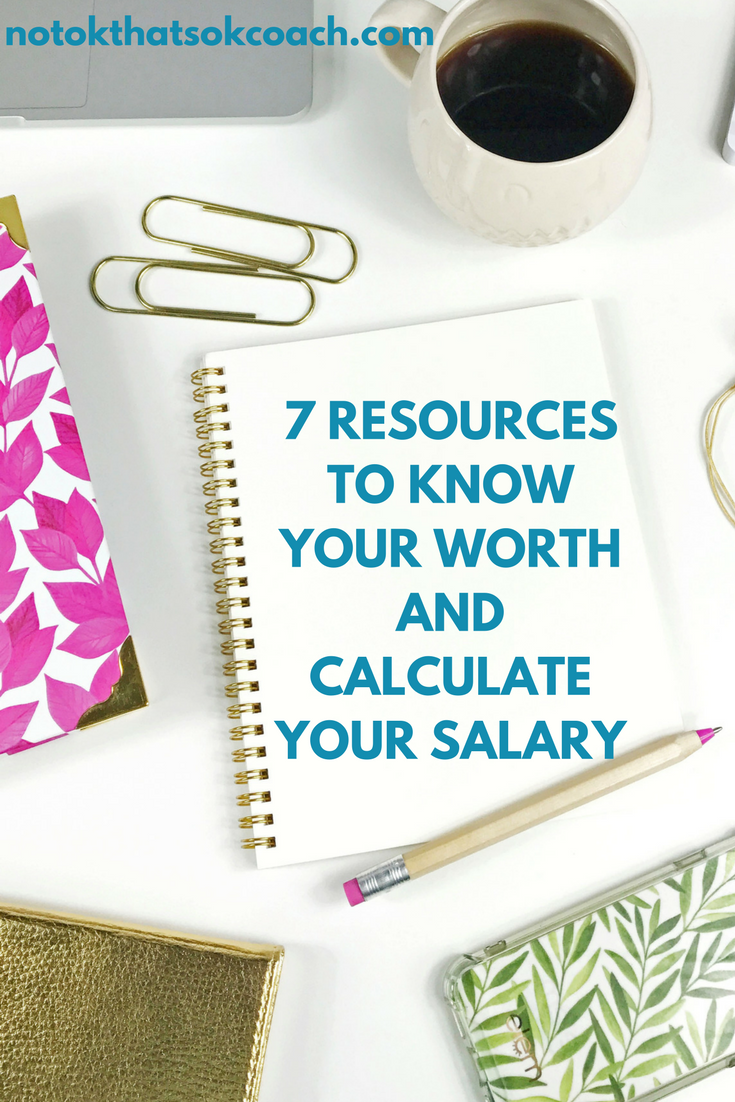 7 Resources to Know Your Worth and Calculate Your Salary