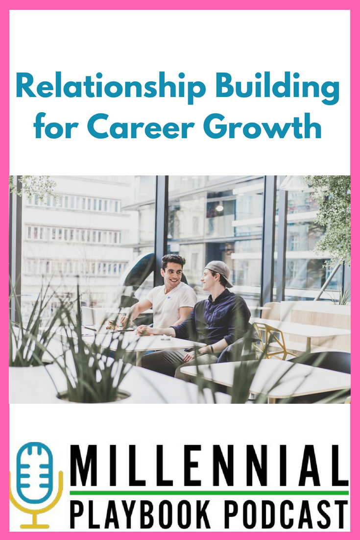 Relationship Building for Career Growth