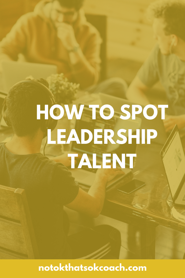 How to spot leadership talent