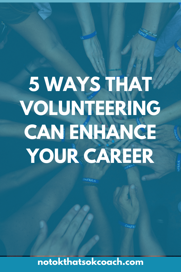 5 Ways that Volunteering Can Enhance Your Career