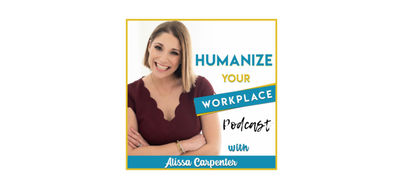 humanize your workplace